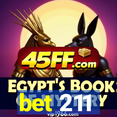bet 211